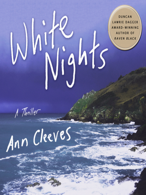 Title details for White Nights by Ann Cleeves - Available
